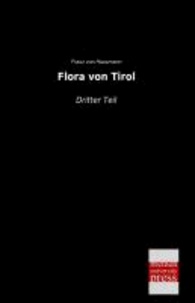 Flora von Tirol - Dritter Teil.