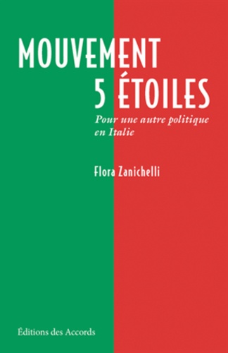 Flora Zanichelli - Mouvement 5 étoiles - Pour une autre politique en Italie.