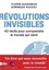 Révolutions invisibles. 40 récits pour comprendre le monde qui vient