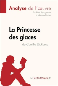 La princesse des glaces de Camilla Läckberg