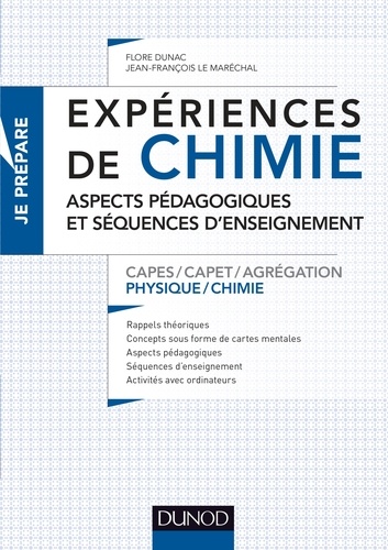 Expériences de chimie CAPES/CAPET/Agrégation Physique-Chimie. Aspects pédagogiques et séquences d'enseignement CAPES Agrégation