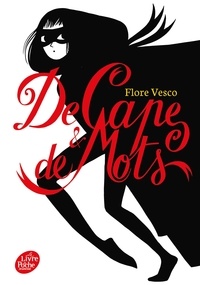 Flore Vesco - De cape & de mots.