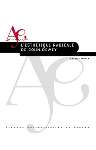 L'esthétique radicale de John Dewey