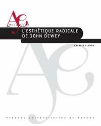 L'esthétique radicale de John Dewey
