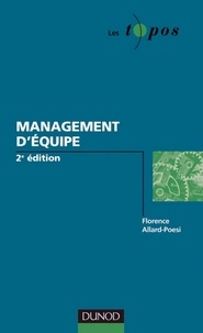 Florence Allard-Poesi - Management d'équipe - 3e édition.