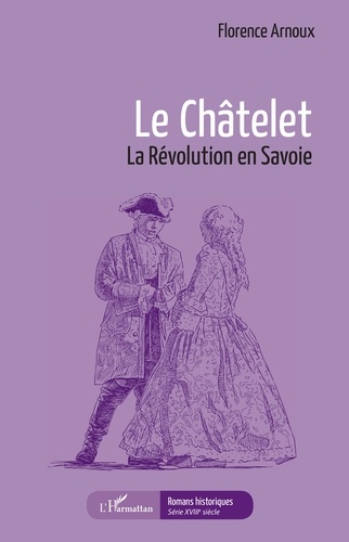 Le Châtelet. La Révolution en Savoie