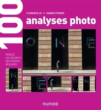 Lire le livre télécharger 100 analyses photo  - Percez les secrets des photos réussies