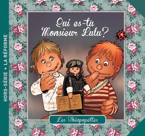 Florence Auvergne-Abric et Jean-Charles Rochat - Qui es-tu Monsieur Lulu ?.