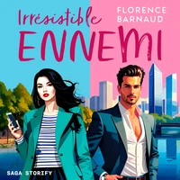 Irrésistible ennemi