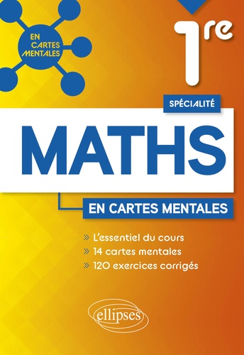 Spécialité maths en cartes mentales 1re  Edition 2022