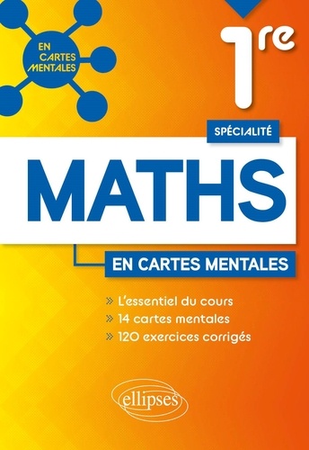 Spécialité maths en cartes mentales 1re  Edition 2022