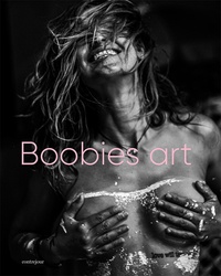 Florence Barucq et  Keep A Breast - Boobies Art - Pour le dépistage du cancer du sein.