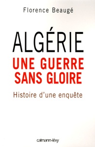 Algérie, une guerre sans gloire - Histoire dune enquête.pdf