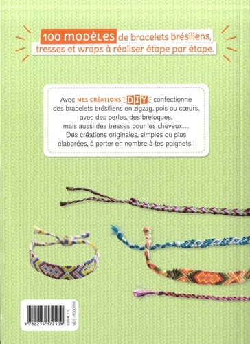 100 bracelets bresiliens de Florence Bellot - Grand Format - Livre - Decitre