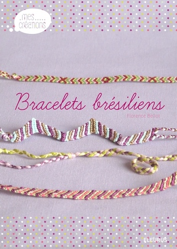 Bracelets brésiliens - Occasion