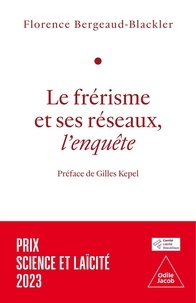Florence Bergeaud-Blackler - Le frérisme et ses réseaux - L'enquête.