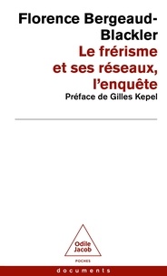 Florence Bergeaud-Blackler - Le frérisme et ses réseaux - L'enquête.