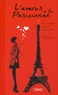 Florence Besson et Eva Amor - L'amour à la Parisienne.