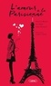 Florence Besson et Claire Steinlen - L'amour à la parisienne - AMOUR A  LA PARISIENNE [NUM] -L'.