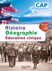 Florence Bocognani-Fayolle et Isabelle Fira - Histoire Géographie Education civique CAP.