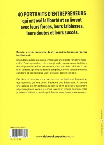 Ils font l'économie. 40 portraits d'entrepreneurs audacieux