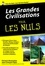 Les grandes civilisations pour les nuls