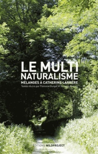 Le multinaturalisme - Mélanges à Catherine Larrère.pdf