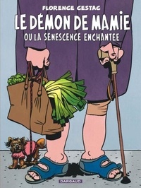 Téléchargements gratuits de livres audio pour le coin Le démon de mamie ou la sénescence enchantée par Florence Cestac, Albert Algoud iBook 9782205213553