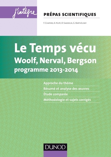 Le temps vécu. Woolf, Nerval, Bergson, programme 2013-2014