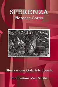 Florence Cortes - Sperenza.