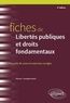 Florence Crouzatier-Durand - Fiches de Libertés publiques et droits fondamentaux - Rappels de cours et exercices corrigés.
