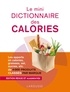 Florence Daine - Le mini dictionnaire des calories.