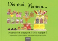 Dis-moi, Maman... pourquoi et comment je dois manger ?.pdf