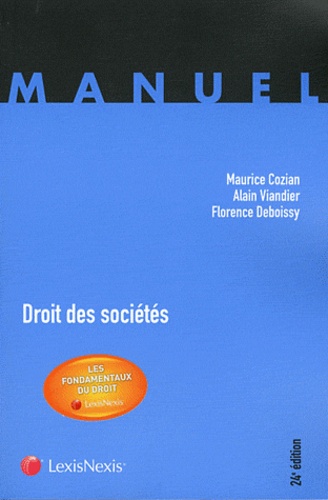 Florence Deboissy et Alain Viandier - Droit des sociétés.