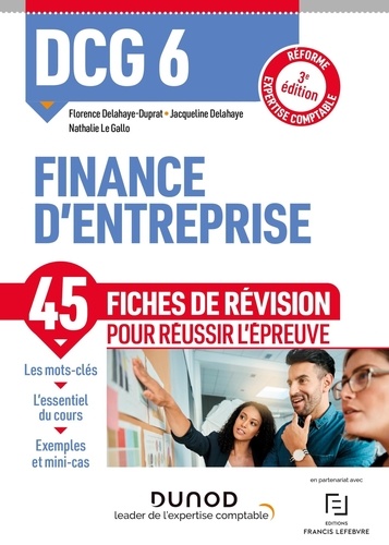 DCG 6 Finance d'entreprise. Fiches de révision 3e édition