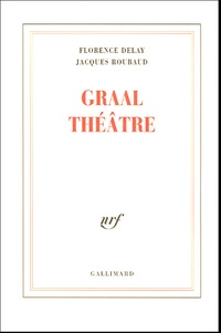Florence Delay et Jacques Roubaud - Graal Théâtre.