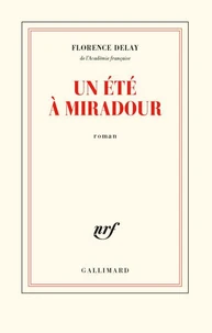 Un été à Miradour