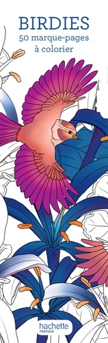 Birdies. 50 marque-pages à colorier