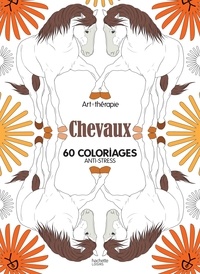 Chevaux - 60 coloriages anti-stress.pdf