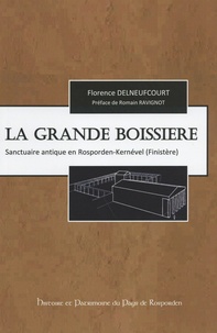 Florence Delneufcourt - La Grande Boissière - Sanctuaire antique en Rosporden-Kernével (Finistère).
