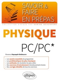 Florence Depaquit-Debieuvre - Physique PC/PC*.