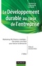Emmanuelle Reynaud et Florence Depoers - Le développement durable au coeur de l'entreprise- 2e édition.