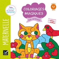 Florence Doutremépuich et Françoise Perraud - Coloriages magiques Les animaux - Maternelle Moyen section 4-5 ans.