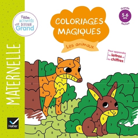 Coloriages magiques les animaux. Maternelle Grande section  Edition 2020