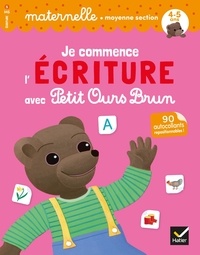 Télécharger un livre sur mon ordinateur Je commence l'écriture avec Petit Ours Brun  - Avec 90 autocollants repositionnables par Florence Doutremépuich, Françoise Perraud RTF (Litterature Francaise) 9782401061354