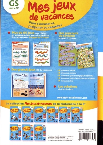 Mes jeux de vacances GS vers le CP. Avec un crayon gomme  Edition 2022