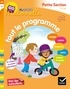 Florence Doutremépuich et Françoise Perraud - Tout le programme Maternelle Petite Section.