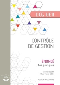 Florence Douzenel et Christian Goujet - Contrôle de gestion DCG UE11 - Enoncé.