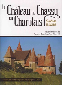 Florence Ducruix et Jean-Marie Jal - Le château de Chassy en Charolais, Saône-et-Loire.