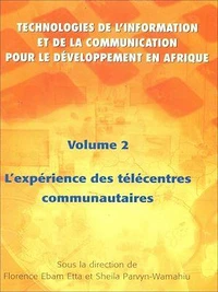 Technologies de l'information et de la communication pour le développement en Afrique - Volume 2